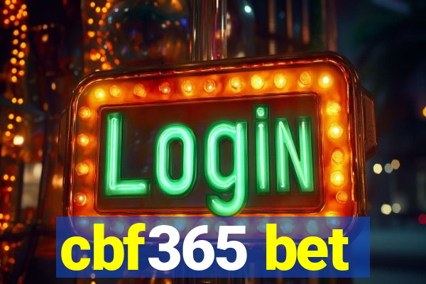cbf365 bet